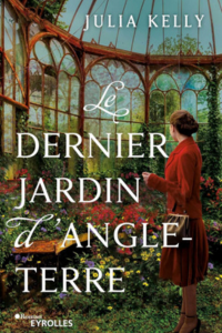 Le Dernier Jardin d'Angleterre