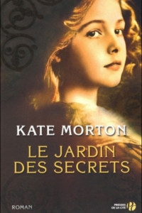 Le Jardin des secrets - Kate Morton